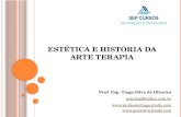 ESTÉTICA E HISTÓRIA DA ARTE TERAPIA