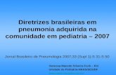 Diretrizes brasileiras em pneumonia adquirida na comunidade em pediatria – 2007