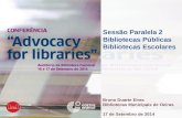 Sessão Paralela 2 Bibliotecas Públicas Bibliotecas Escolares Bruno Duarte Eiras