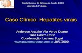 Caso Clínico: Hepatites virais