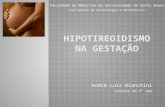 Hipotireoidismo  na gestação