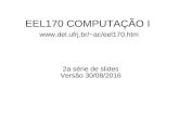 EEL170 COMPUTAÇÃO I del.ufrj.br/~ac/eel170.htm