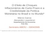 Márcio Garcia Alexandre Lowenkron Departamento de Economia PUC-Rio Seminário ABERJ – 29/04/2005