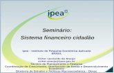 Ipea - Instituto de Pesquisa Econômica Aplicada BRASIL Victor Leonardo de Araujo