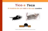Tico e Teca