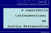 A experiência  Latinoamericana  em  Justiça Restaurativa