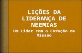 LIÇÕES DA LIDERANÇA DE NEEMIAS