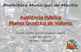 Prefeitura Municipal de Marília Audiência Pública Planta Genérica de Valores