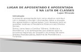LUGAR DE APOSENTADO E APOSENTADA  É NA LUTA DE CLASSES Lujan  Miranda