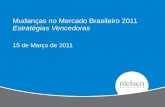 Mudan§as no Mercado Brasileiro 2011 Estrat©gias Vencedoras
