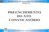 PREENCHIMENTO DO ATO  CONVOCAT“RIO