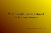 STF discute união estável  de homossexuais