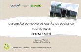 DESCRIÇÃO DO PLANO DE GESTÃO DE LOGÍSTICA SUSTENTÁVEL CETEM / MCTI