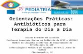 Orientações Práticas: Antibióticos para  Terapia do Dia a Dia