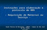 Instruções para elaboração e  protocolo de RMS  - Requisição de Material ou Serviço -