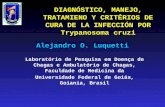 DIAGNÓSTICO, MANEJO, TRATAMIENO Y CRITÉRIOS DE CURA DE LA INFECCIÓN POR Trypanosoma cruzi