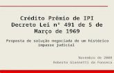 Crédito Prêmio de IPI Decreto Lei nº 491 de 5 de Março de 1969