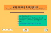 Sucessão Ecologica Curso Especialização em Gestão de Recursos Hídricos