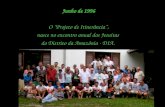 Junho de 1996 O “Projeto de Itinerância”, nasce no encontro anual dos Jesuítas