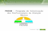 PROVAB  - Programa de Valorização dos Profissionais da Atenção Básica