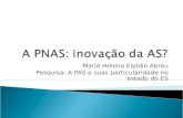 A PNAS: inovação da AS?