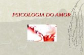 PSICOLOGIA DO AMOR