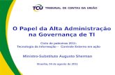 O Papel da Alta Administração na Governança de TI