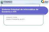 Sistema Estadual de informática de Governo e ATI