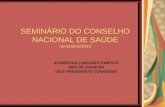 SEMINÁRIO DO CONSELHO NACIONAL DE SAÚDE novembro/2010