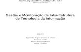 Gestão e Monitoração de Infra-Estrutura de Tecnologia da Informação