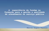 A  experiência da Fundap na formação para a gestão e qualidade do atendimento no serviço público