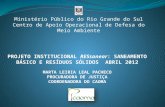 Ministério Público do Rio Grande do Sul Centro de Apoio Operacional de Defesa do Meio Ambiente