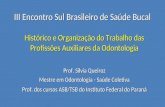III Encontro Sul Brasileiro de Saúde Bucal