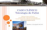 CASO CLÍNICO Tetralogia de Fallot