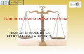 BLOC III: FILOSOFIA MORAL I POLTICA