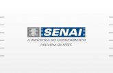 SENAI – Serviço Nacional de Aprendizagem Industrial