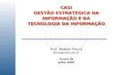 CASI GESTÃO ESTRATÉGICA DA INFORMAÇÃO E DA TECNOLOGIA DA INFORMAÇÃO