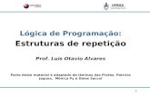 Lógica de Programação: Estruturas de repetição Prof. Luis Otavio Alvares