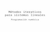 Métodos iterativos para sistemas lineales