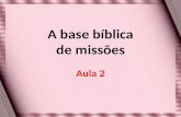 A base bíblica de missões