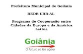 Prefeitura Municipal de Goiânia REDE URB-AL