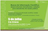 COOPERAÇÃO FIOCRUZ-INSERM Competência Informacional  de Alunos de Pós-Graduação  em Saúde Pública