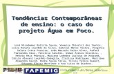 Tendências Contemporâneas de ensino: o caso do projeto Água em Foco.