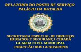 RELATÓRIO DO POSTO DE SERVIÇO  PALÁCIO DA BATALHA