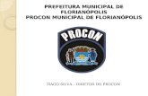 PREFEITURA MUNICIPAL DE FLORIAN“POLIS PROCON MUNICIPAL DE FLORIAN“POLIS