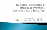 Racismo: conceitos e práticas; avanços, perspectivas e desafios