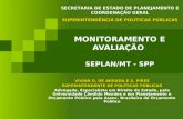 MONITORAMENTO E AVALIAÇÃO  SEPLAN/MT - SPP