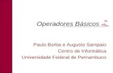 Paulo Borba e Augusto Sampaio Centro de Informática Universidade Federal de Pernambuco