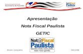 Apresentação  Nota Fiscal Paulista GETIC