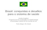 Brasil: conquistas e desafios para o sistema de saúde
